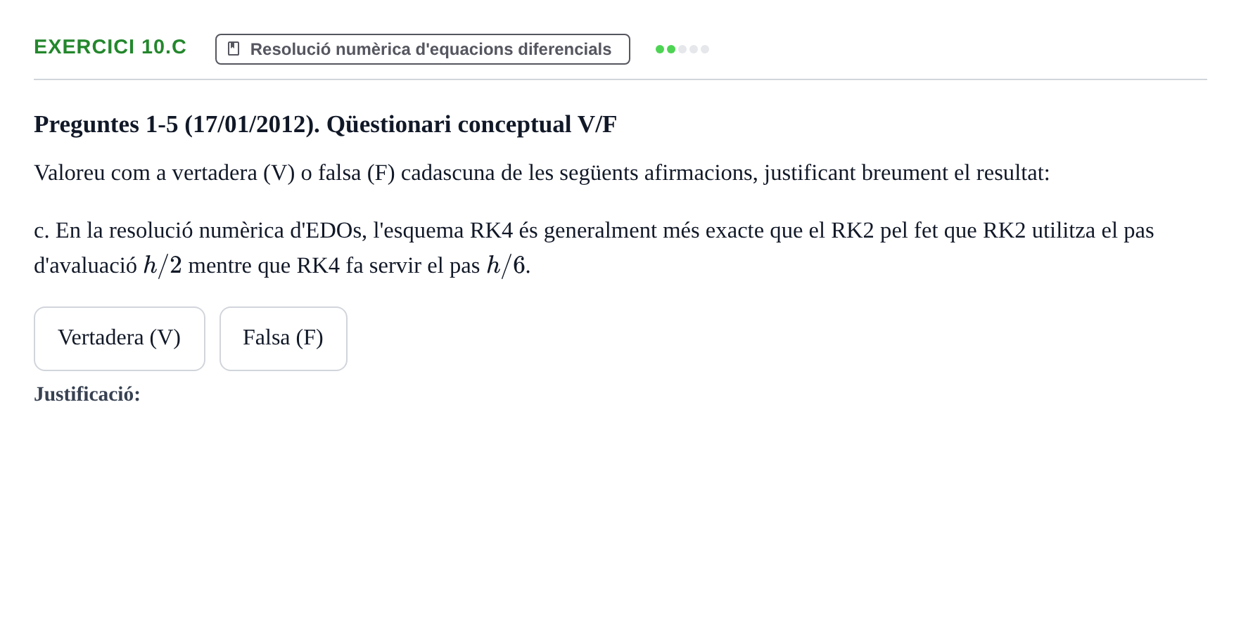 Enunciado: Ejercicio 10.c - Resolució numèrica · Ecuaciones Diferenciales y Cálculo Vectorial UB 2010