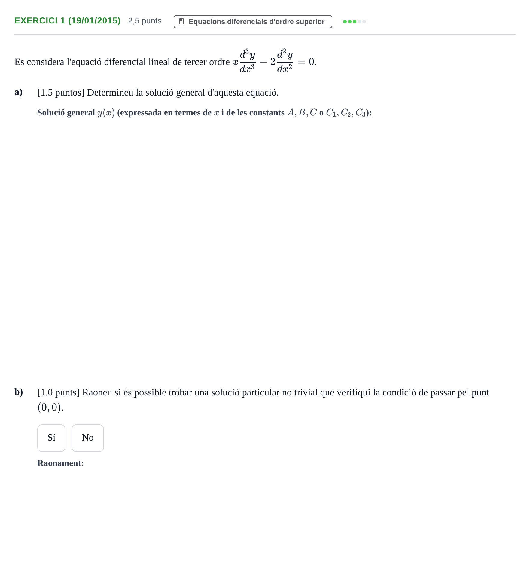 Enunciado: Exercici 1 (19/01/2015) · Ecuaciones Diferenciales y Cálculo Vectorial UB 2010