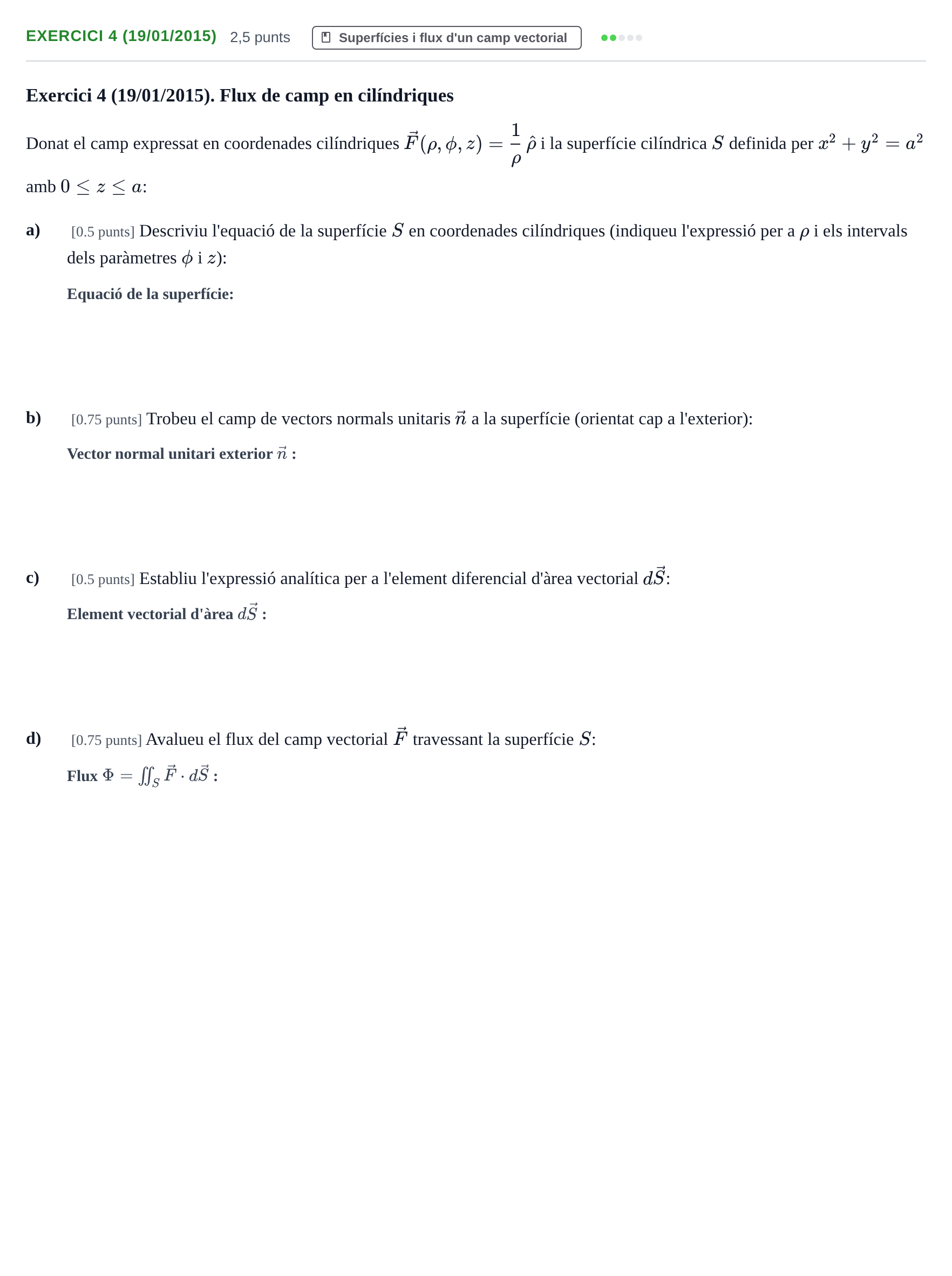 Enunciado: Exercici 4 (19/01/2015) · Ecuaciones Diferenciales y Cálculo Vectorial UB 2010