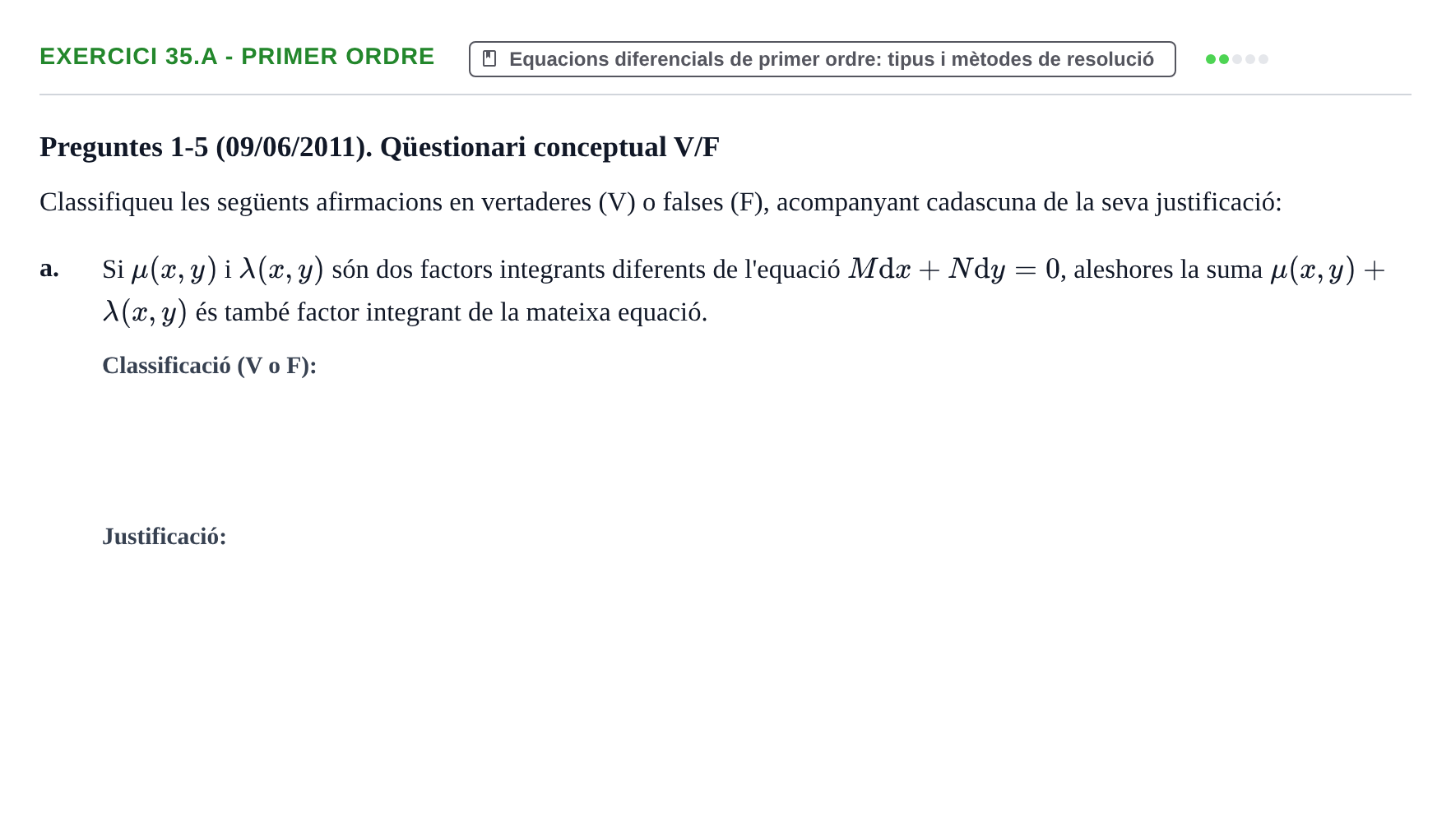 Enunciado: Ejercicio 35.a - Primer ordre · Ecuaciones Diferenciales y Cálculo Vectorial UB 2010