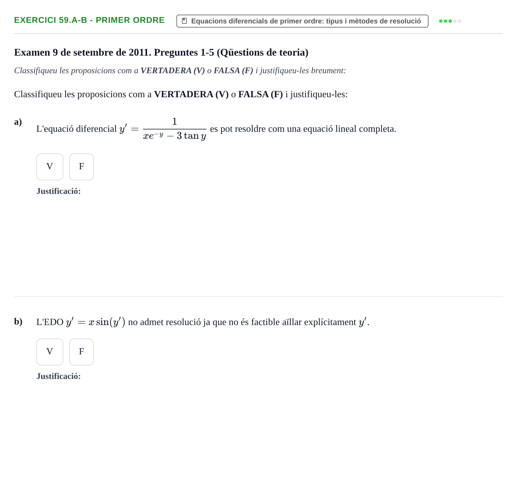 Enunciado: Ejercicio 59.a-b - Primer ordre · Ecuaciones Diferenciales y Cálculo Vectorial UB 2010