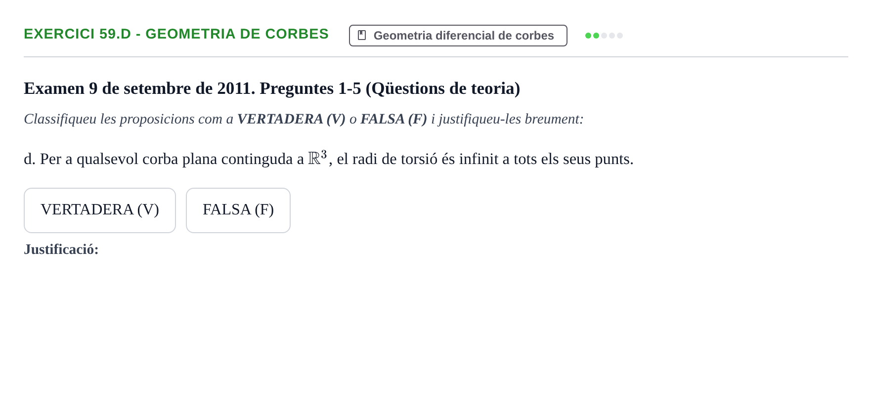 Enunciado: Ejercicio 59.d - Geometria de corbes · Ecuaciones Diferenciales y Cálculo Vectorial UB 2010