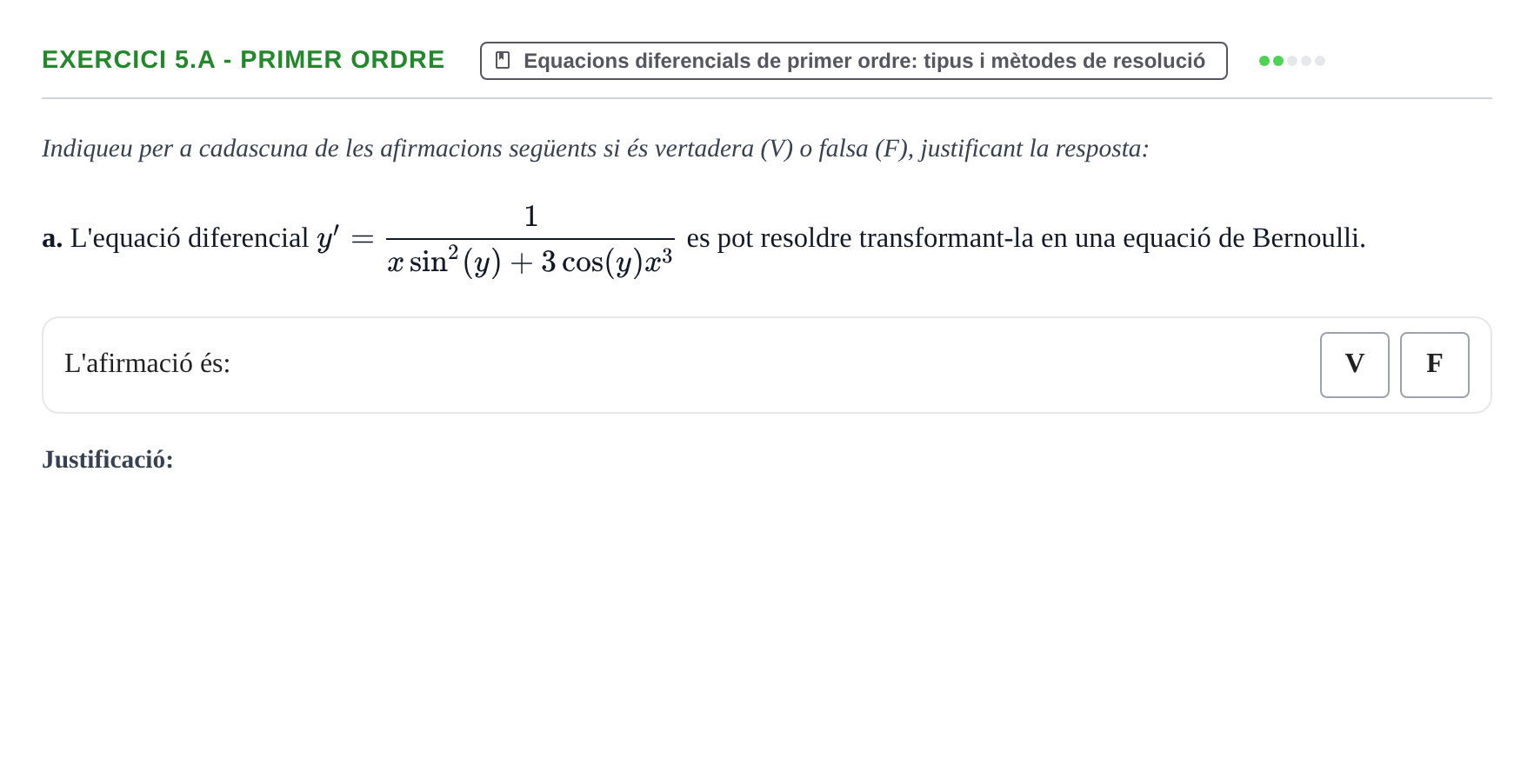 Enunciado: Ejercicio 5.a - Primer ordre · Ecuaciones Diferenciales y Cálculo Vectorial UB 2010