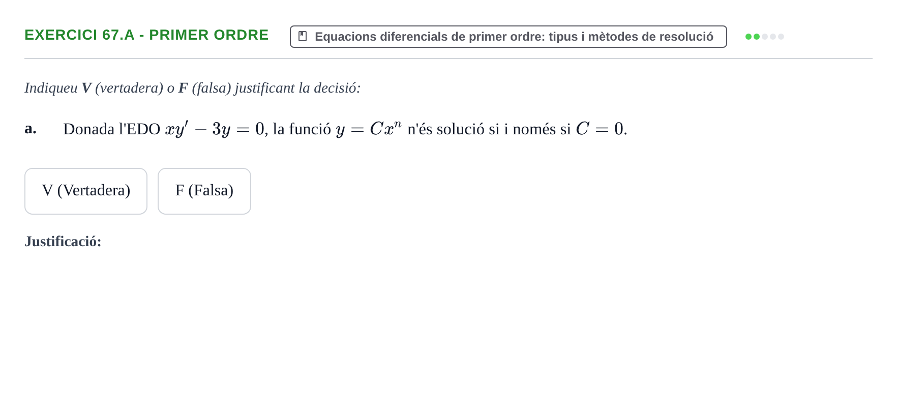 Enunciado: Ejercicio 67.a - Primer ordre · Ecuaciones Diferenciales y Cálculo Vectorial UB 2010