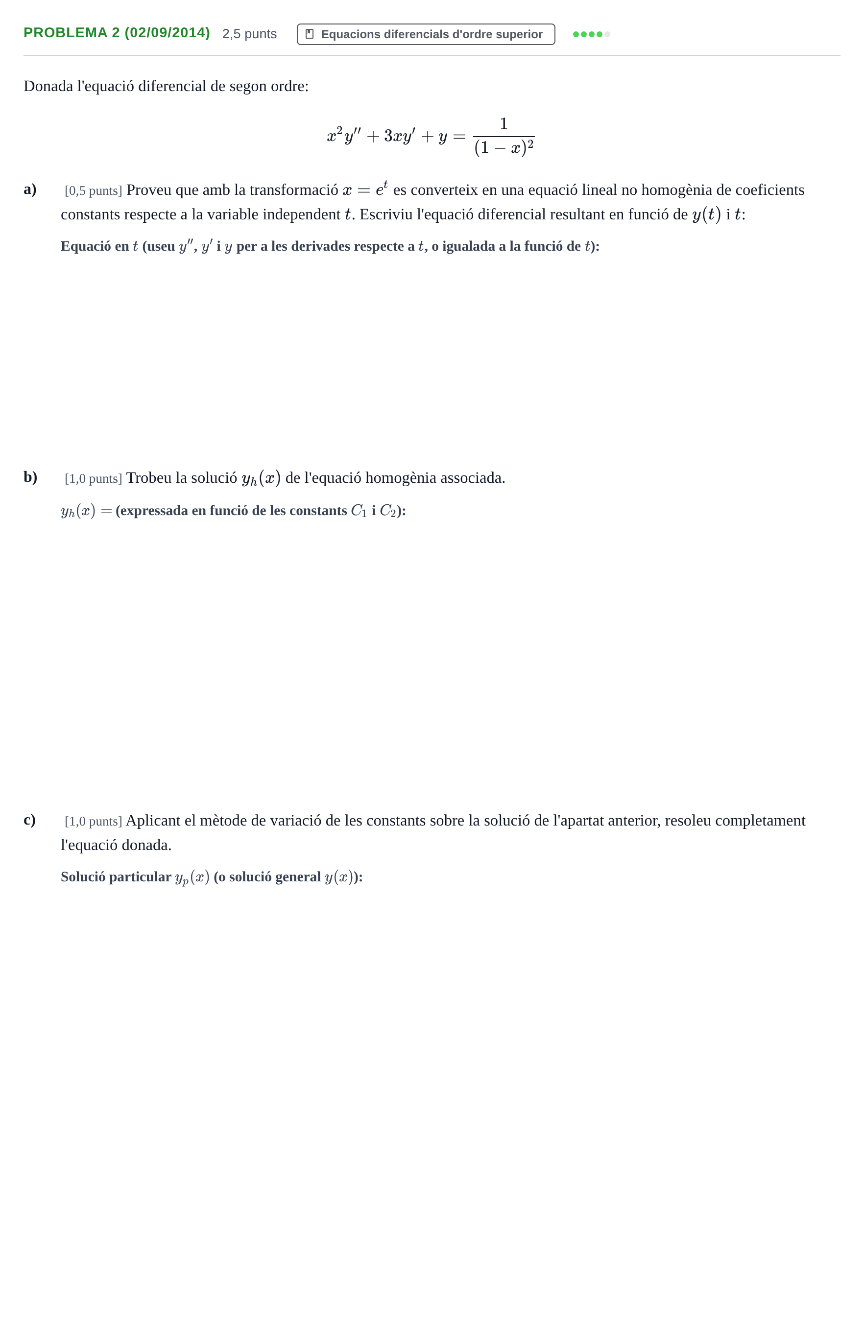 Enunciado: Problema 2 (02/09/2014) · Ecuaciones Diferenciales y Cálculo Vectorial UB 2010