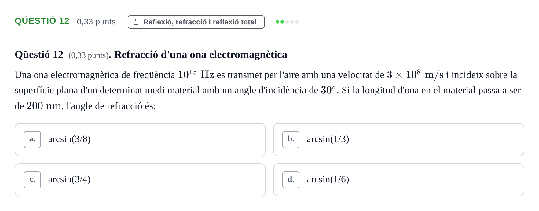 Enunciado: Ejercicio Qüestió 12 · Física UB 2016