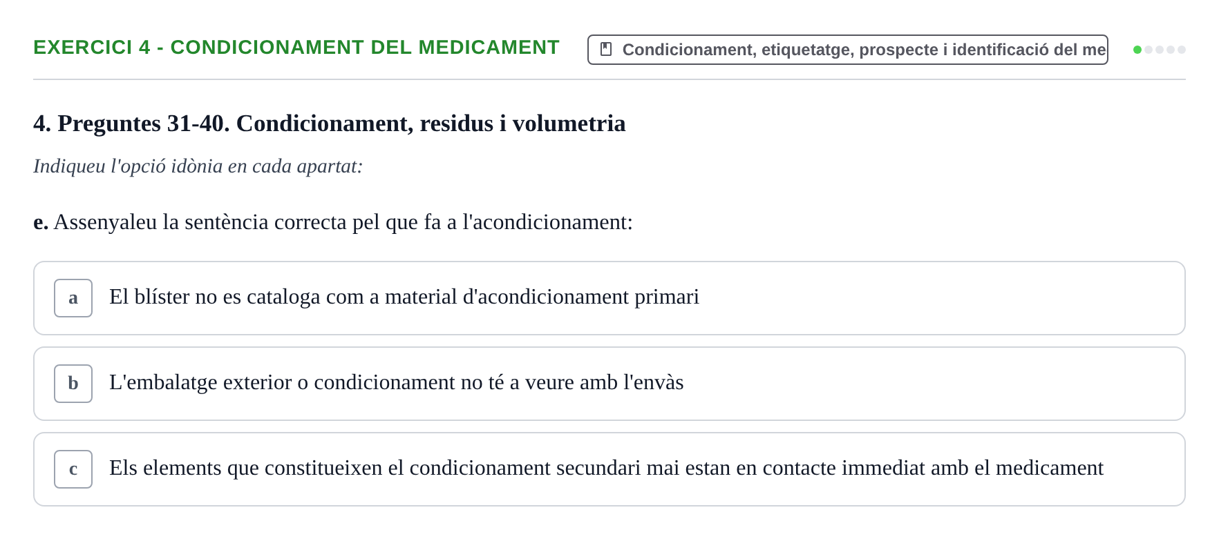 Enunciado: Ejercicio 4 - Condicionament del medicament · Introducción a la Farmacia Galénica UB 2002
