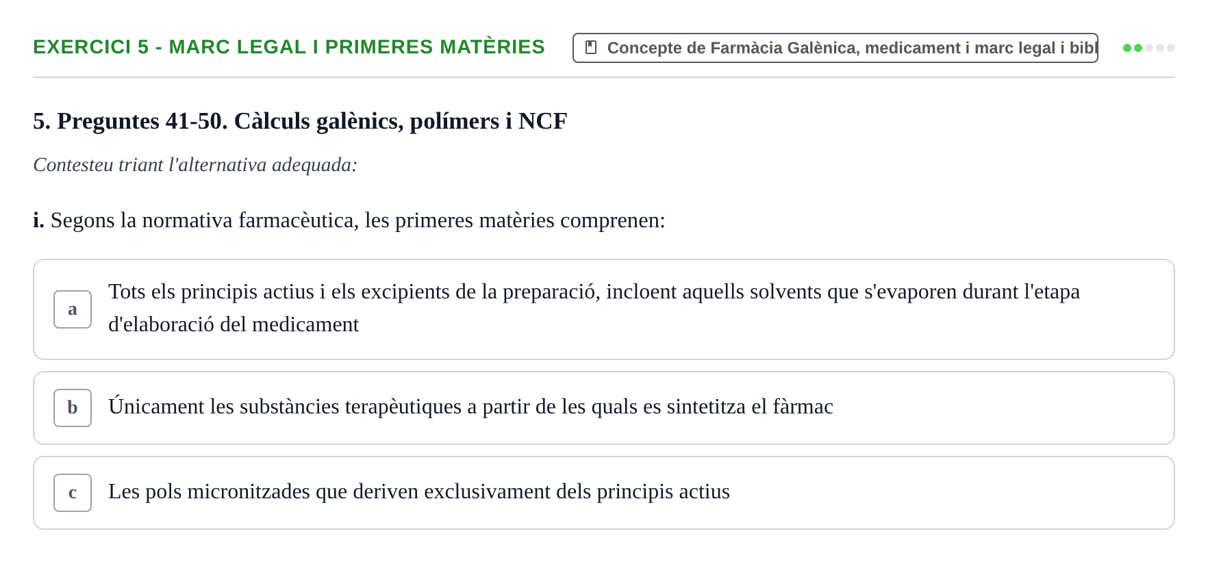 Enunciado: Ejercicio 5 - Marc legal i primeres matèries · Introducción a la Farmacia Galénica UB 2002