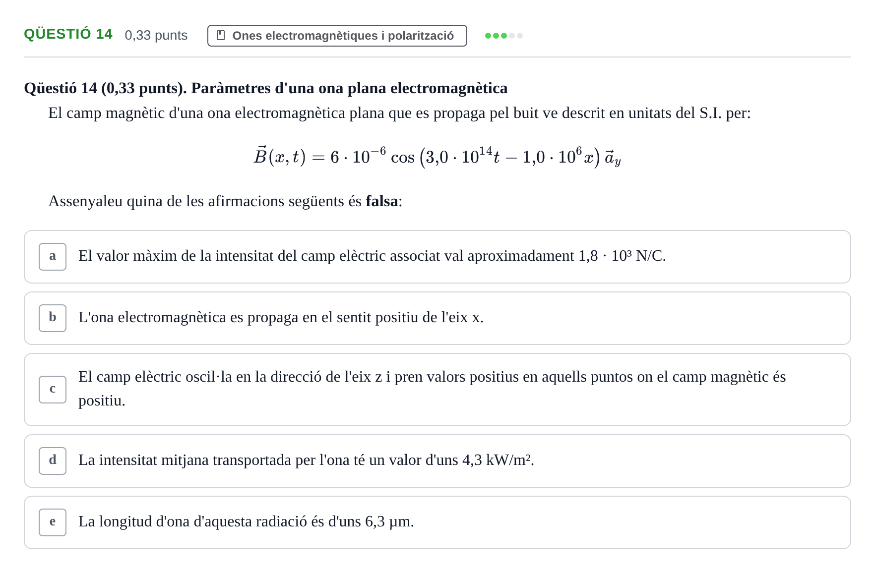 Enunciado: Ejercicio Qüestió 14 · Física UB Juny 2019
