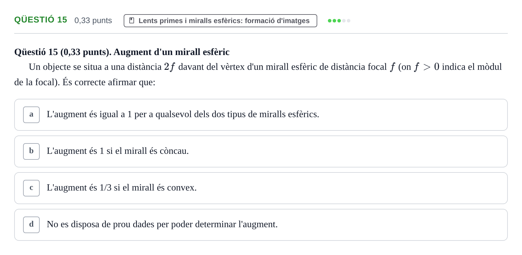 Enunciado: Ejercicio Qüestió 15 · Física UB Juny 2019