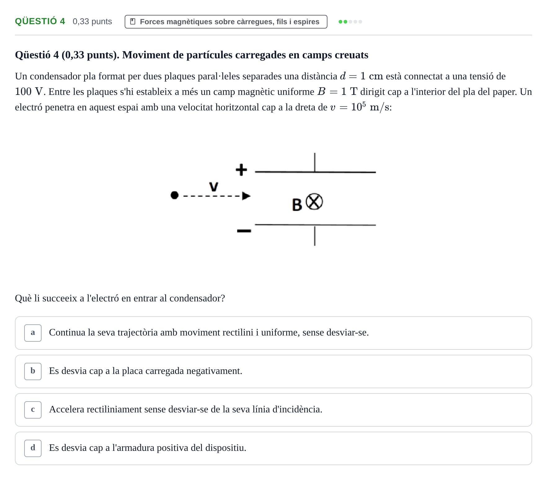 Enunciado: Ejercicio Qüestió 4 · Física UB Juny 2019