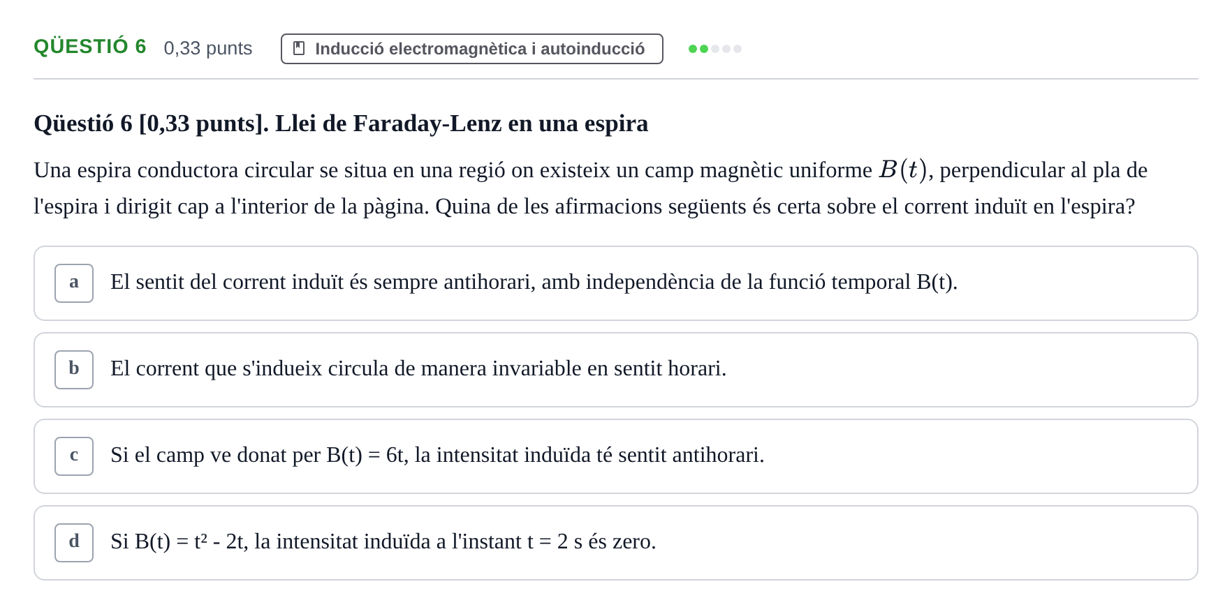 Enunciado: Ejercicio Qüestió 6 · Física UB Juny 2019