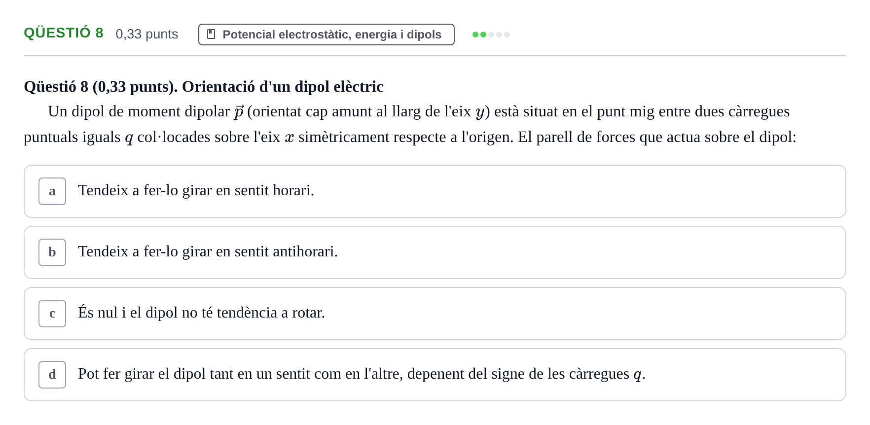 Enunciado: Ejercicio Qüestió 8 · Física UB Juny 2019