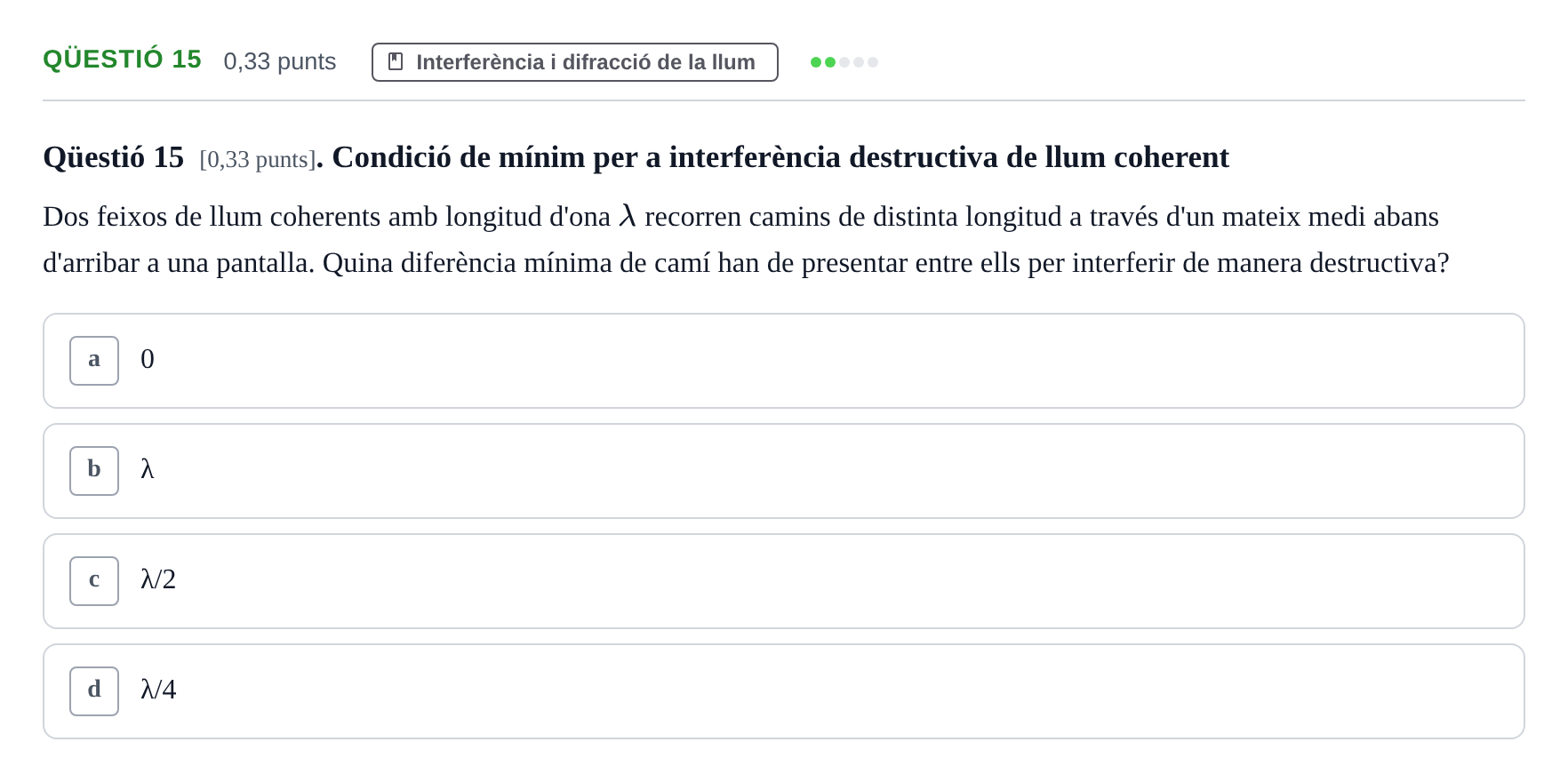 Enunciado: Ejercicio Qüestió 15 · Física UB 2019
