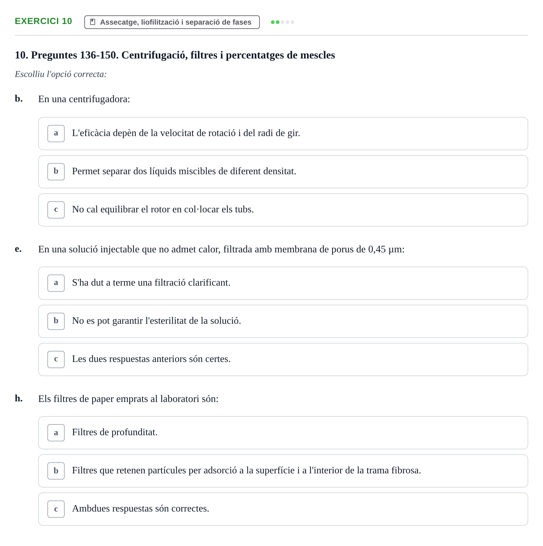 Enunciado: Ejercicio 10 - Assecatge, liofilització i separació de fases · Introducción a la Farmacia Galénica UB Banc de preguntes Bloc 3: Operacions farmacèutiques bàsiques