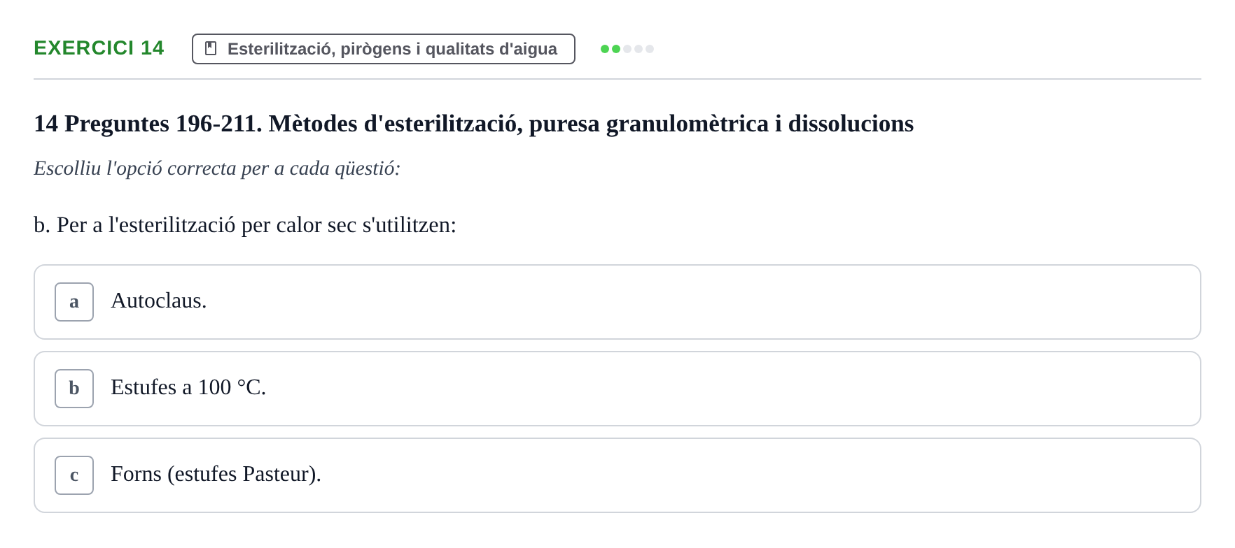 Enunciado: Ejercicio 14 - Esterilització, pirògens i qualitats d'aigua · Introducción a la Farmacia Galénica UB Banc de preguntes Bloc 3: Operacions farmacèutiques bàsiques