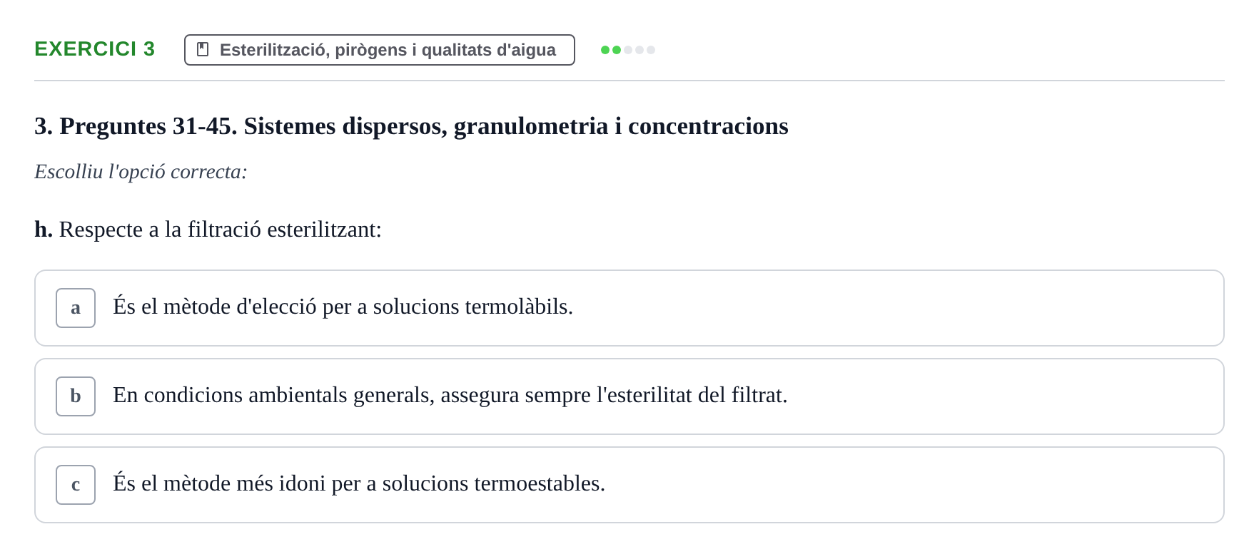 Enunciado: Ejercicio 3 - Esterilització, pirògens i qualitats d'aigua · Introducción a la Farmacia Galénica UB Banc de preguntes Bloc 3: Operacions farmacèutiques bàsiques