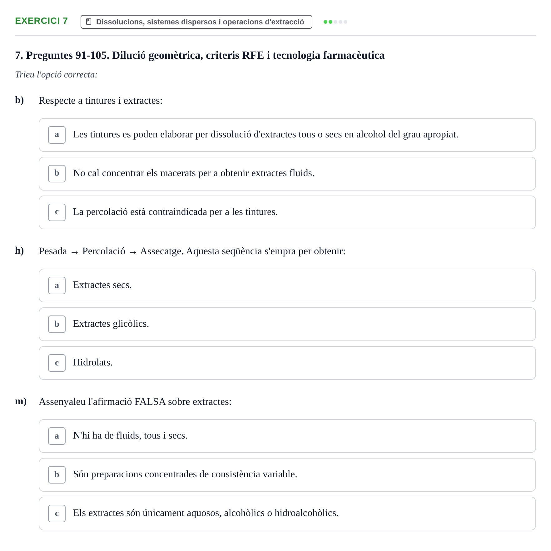 Enunciado: Ejercicio 7 - Dissolucions, sistemes dispersos i operacions… · Introducción a la Farmacia Galénica UB Banc de preguntes Bloc 3: Operacions farmacèutiques bàsiques