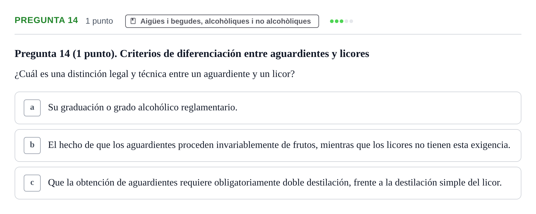 Enunciado: Pregunta 14 · Bromatología Ii UB 2020