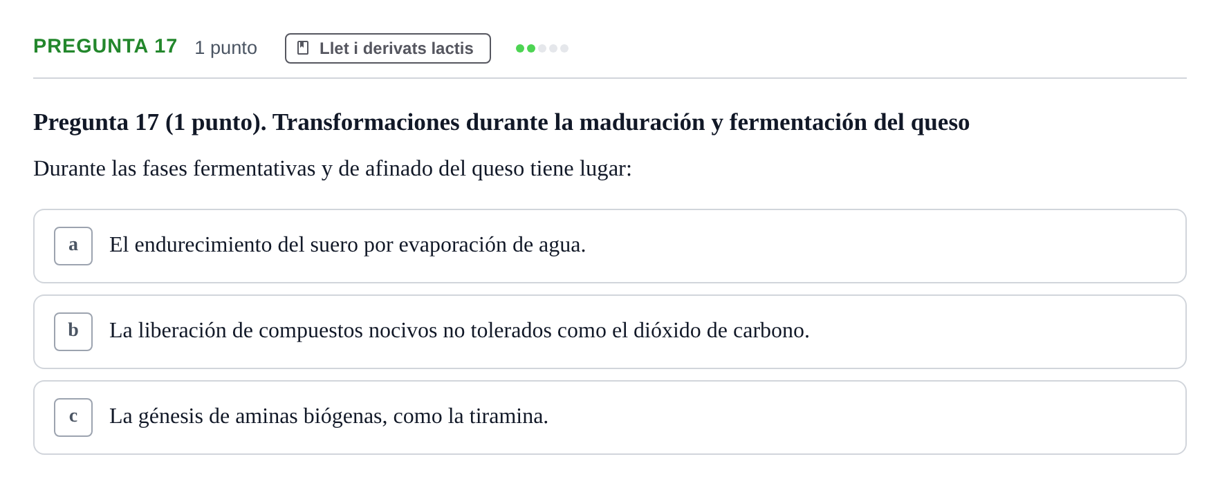 Enunciado: Pregunta 17 · Bromatología Ii UB 2020