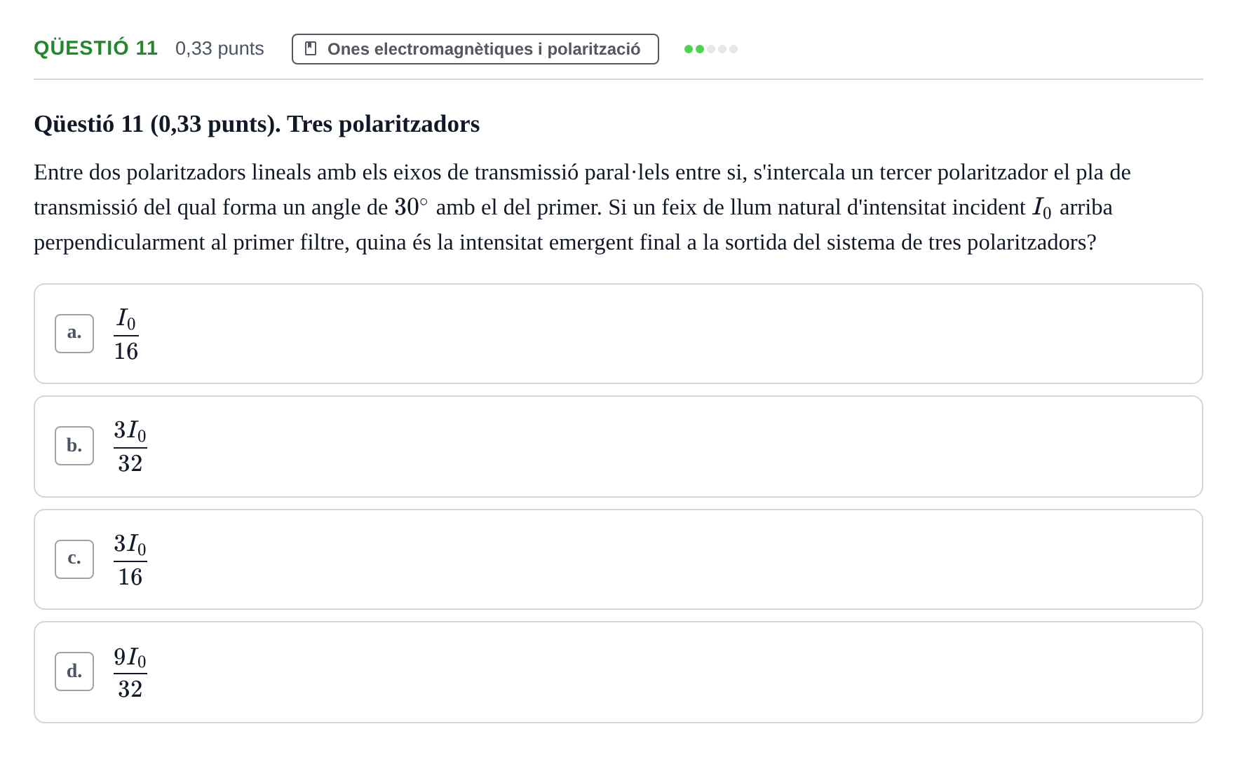 Enunciado: Ejercicio Qüestió 11 · Física UB Juny 2021