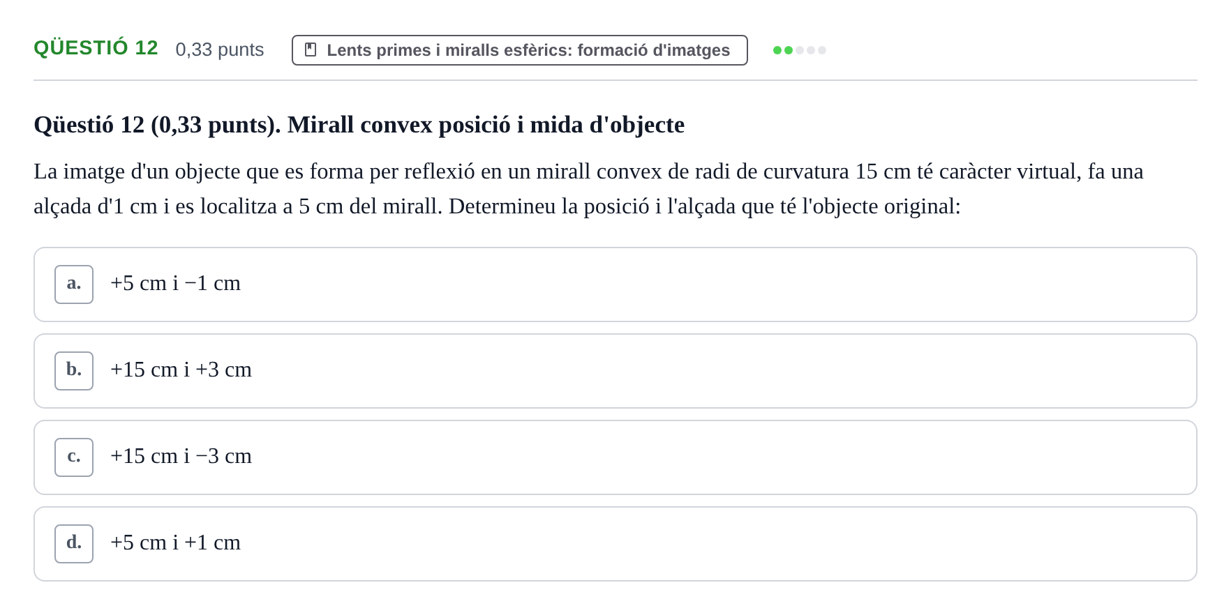 Enunciado: Ejercicio Qüestió 12 · Física UB Juny 2021