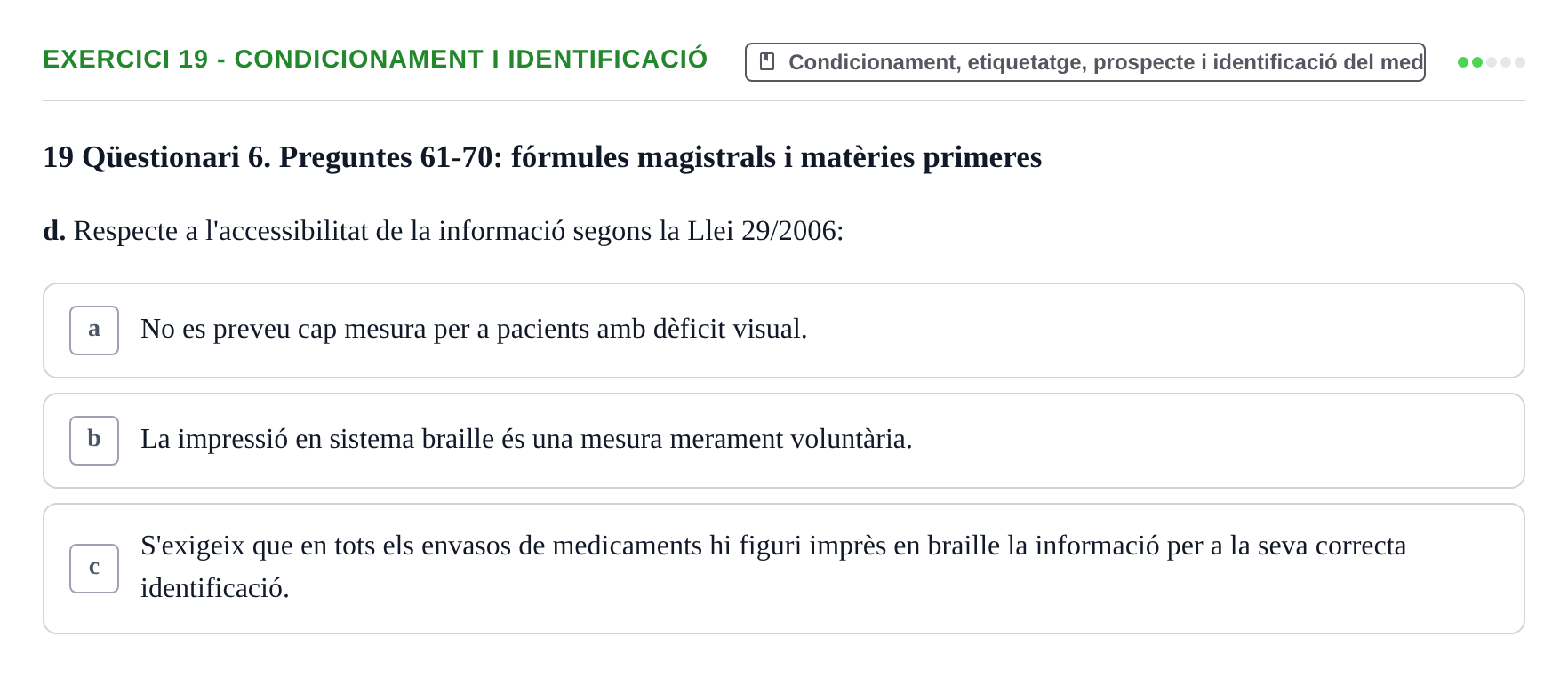 Enunciado: Ejercicio 19 - Condicionament i identificació · Introducción a la Farmacia Galénica UB 2006