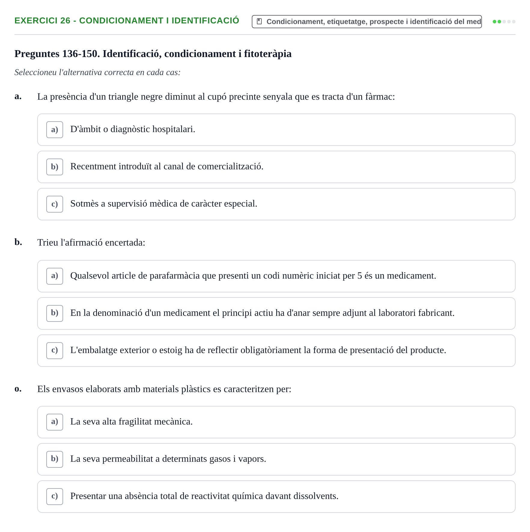 Enunciado: Ejercicio 26 - Condicionament i identificació · Introducción a la Farmacia Galénica UB 2006