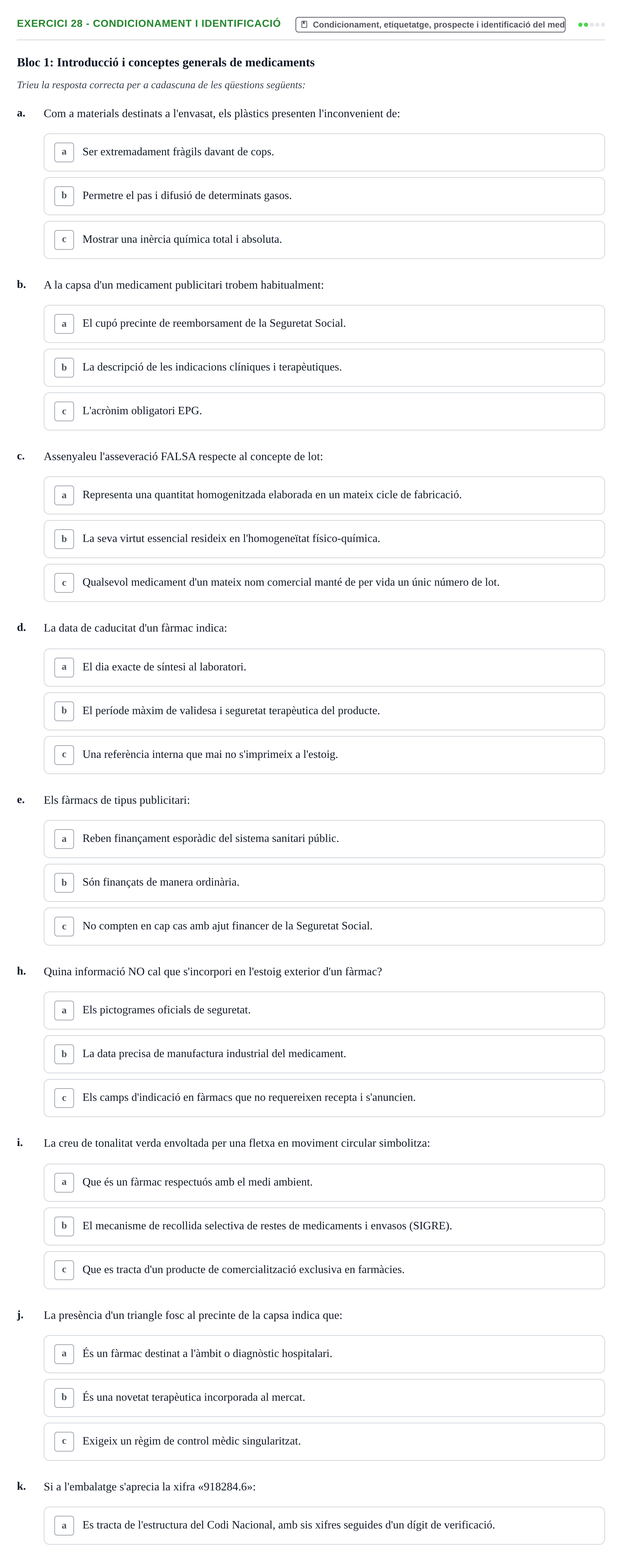 Enunciado: Ejercicio 28 - Condicionament i identificació · Introducción a la Farmacia Galénica UB 2006