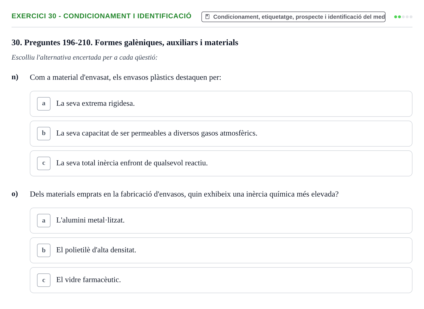 Enunciado: Ejercicio 30 - Condicionament i identificació · Introducción a la Farmacia Galénica UB 2006