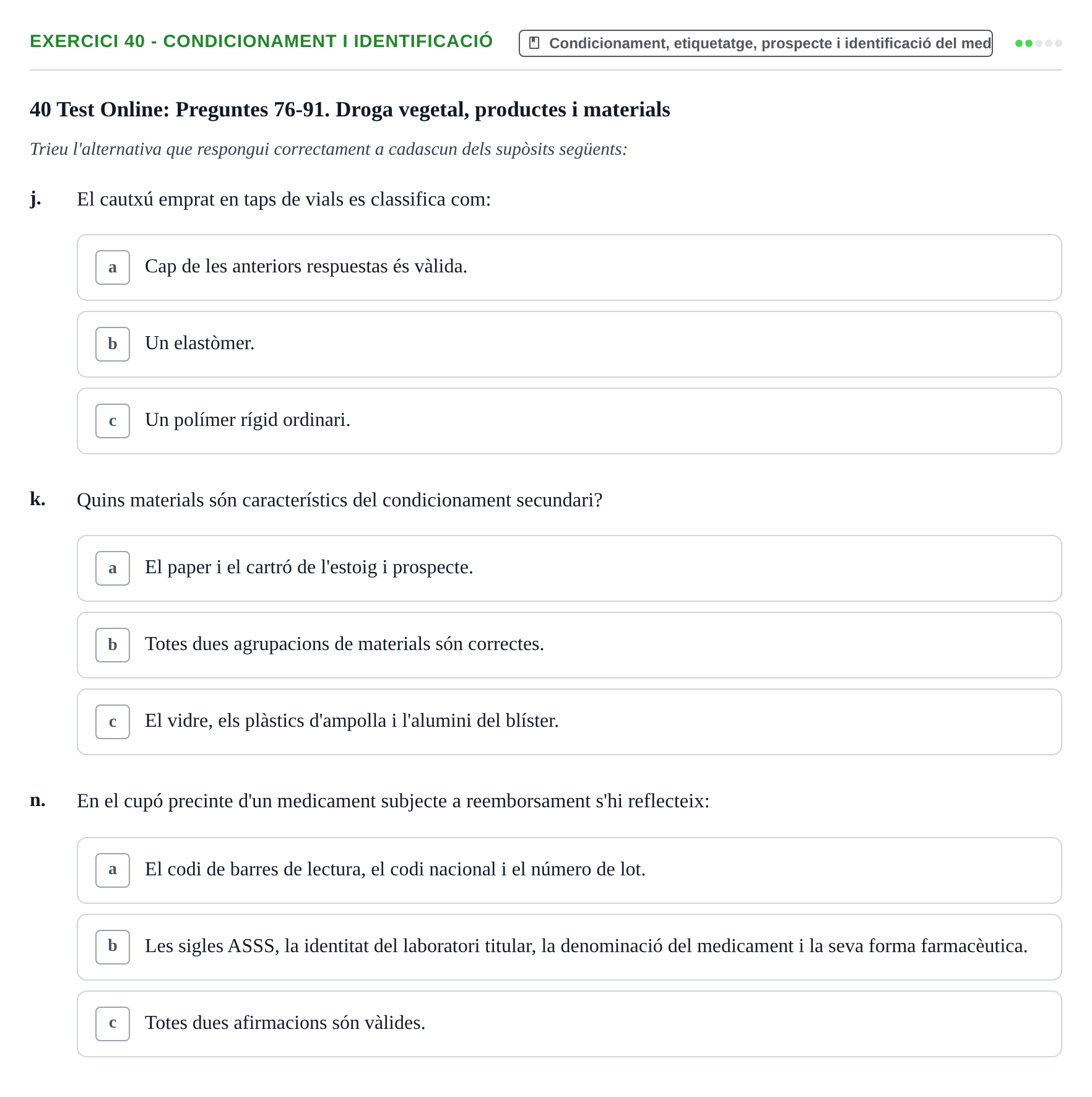Enunciado: Ejercicio 40 - Condicionament i identificació · Introducción a la Farmacia Galénica UB 2006