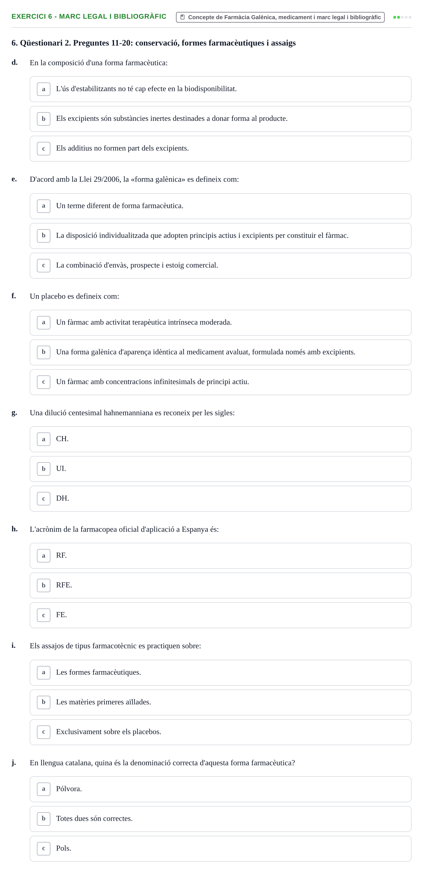 Enunciado: Ejercicio 6 - Marc legal i bibliogràfic · Introducción a la Farmacia Galénica UB 2006