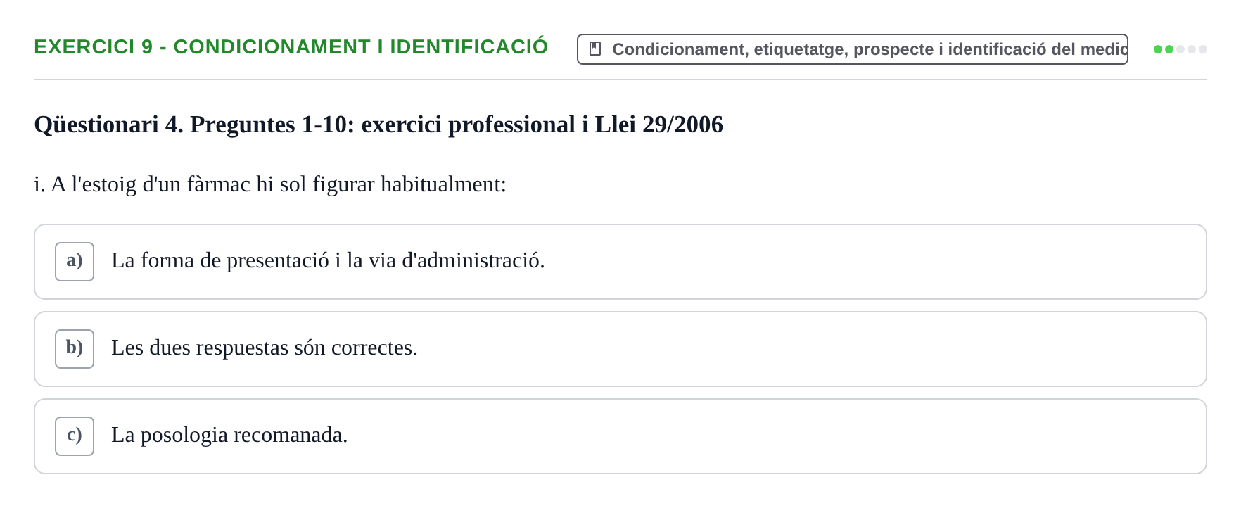 Enunciado: Ejercicio 9 - Condicionament i identificació · Introducción a la Farmacia Galénica UB 2006