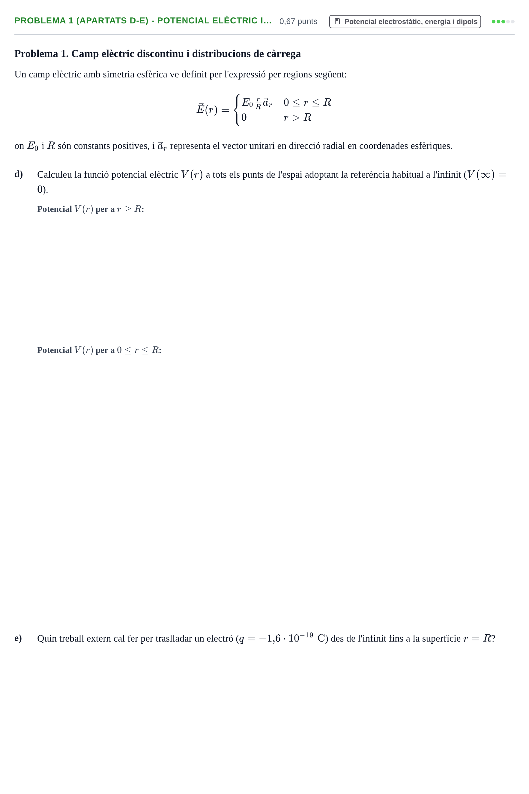 Enunciado: Problema 1 (apartats d-e) - Potencial elèctric i… · Física UB Juny 2021