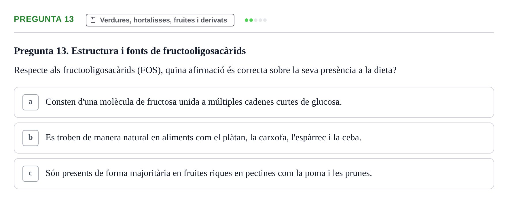 Enunciado: Pregunta 13 · Bromatología Ii UB 2020