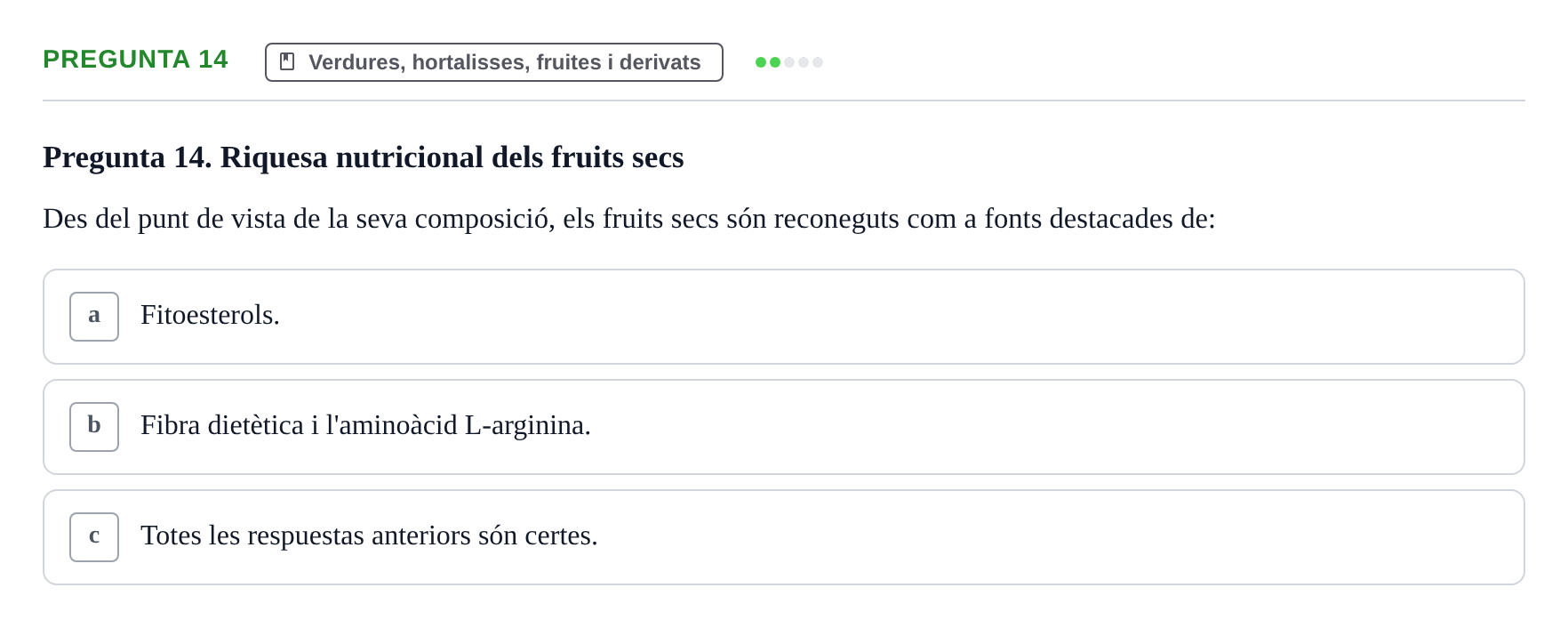 Enunciado: Pregunta 14 · Bromatología Ii UB 2020