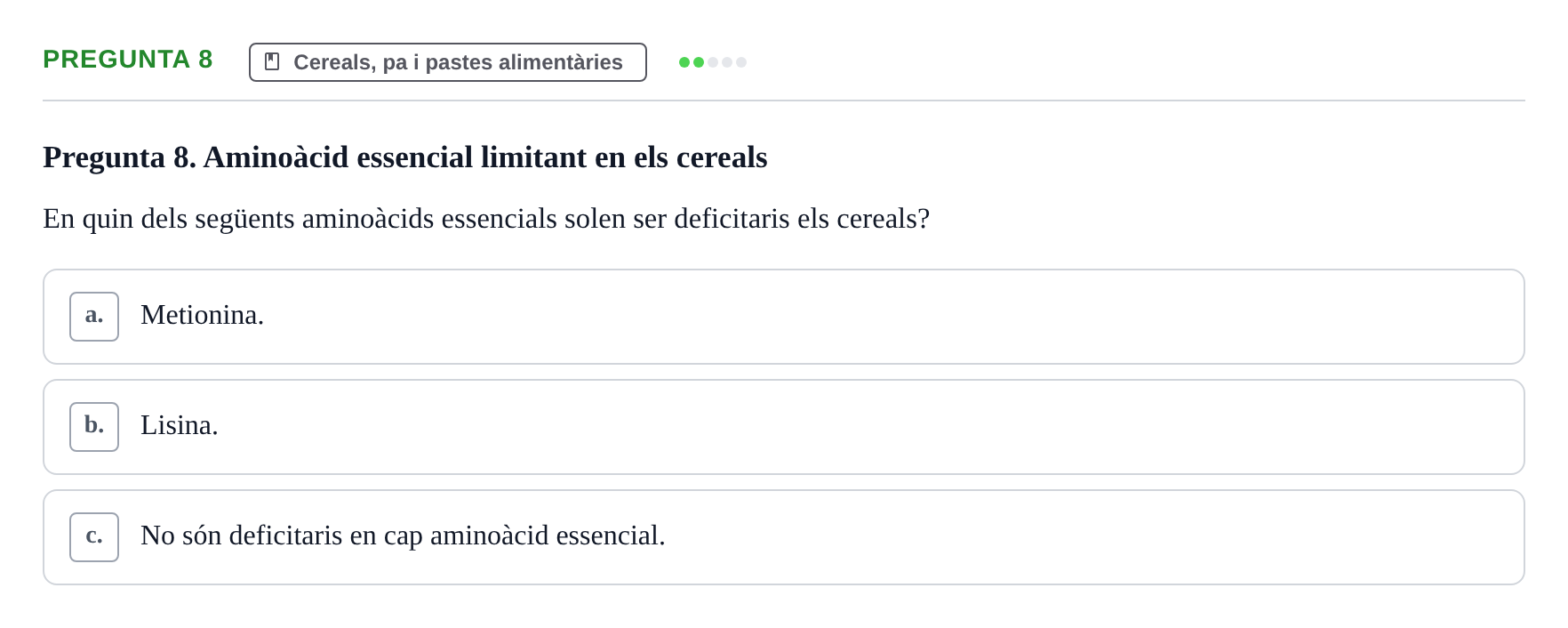 Enunciado: Pregunta 8 · Bromatología Ii UB 2020