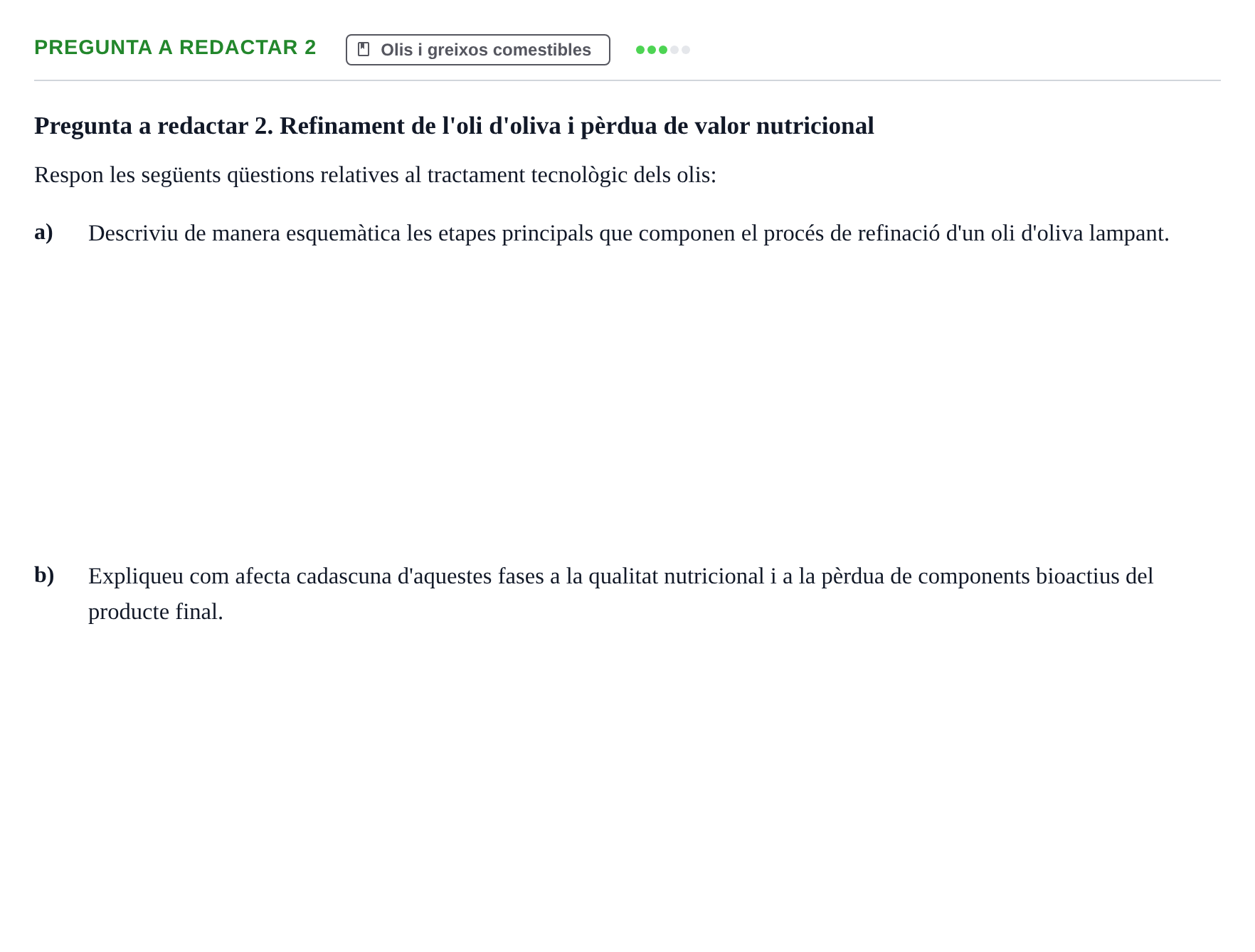 Enunciado: Pregunta a redactar 2 · Bromatología Ii UB 2020