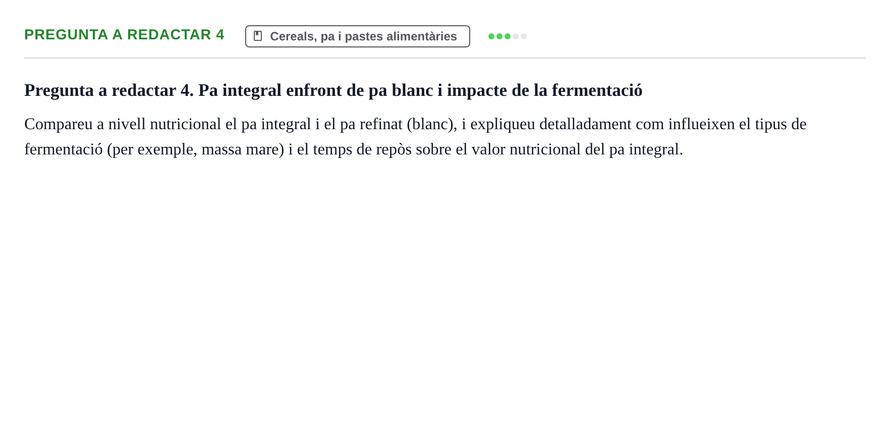 Enunciado: Pregunta a redactar 4 · Bromatología Ii UB 2020