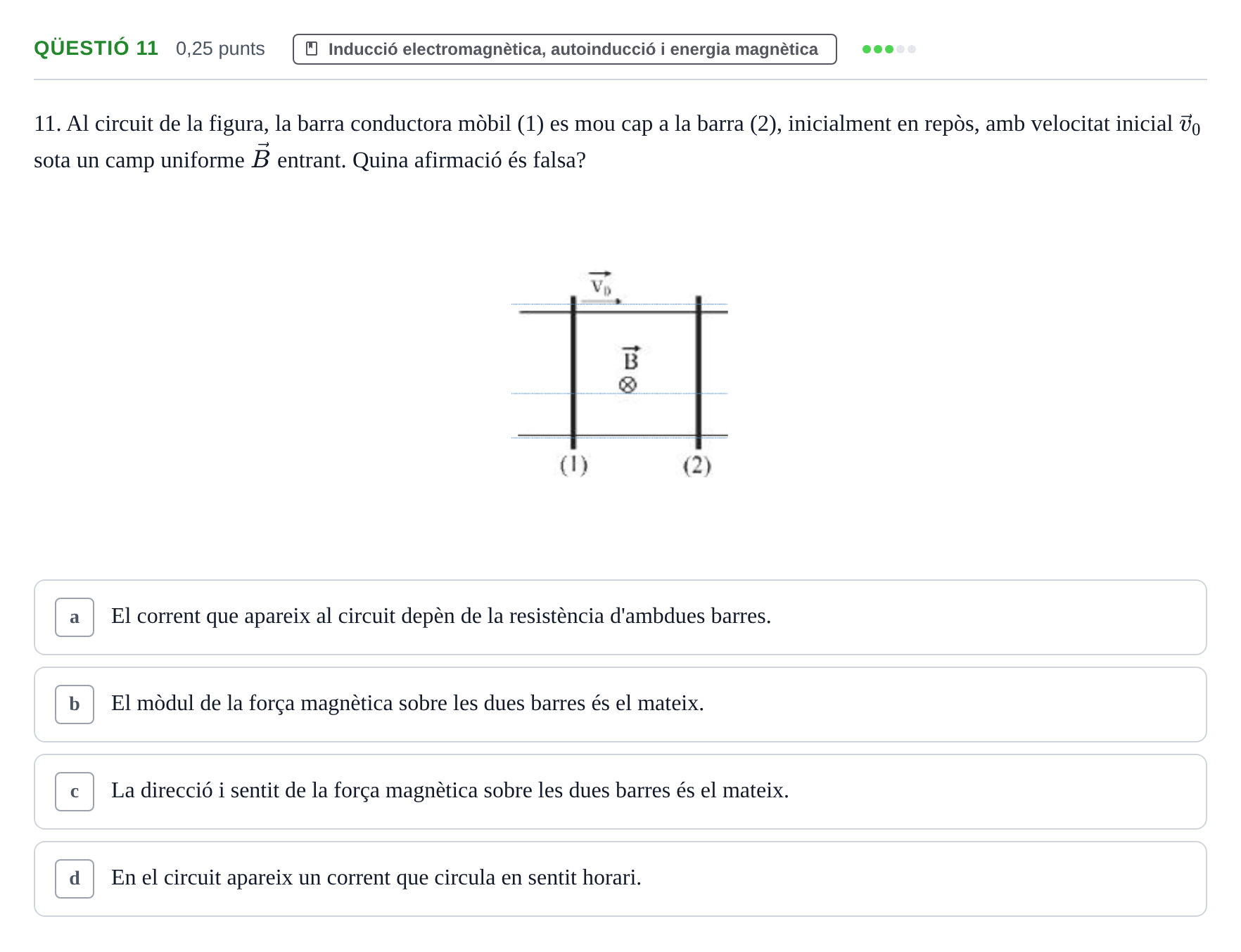 Enunciado: Ejercicio Qüestió 11 · Electromagnetismo UB Juny 2017