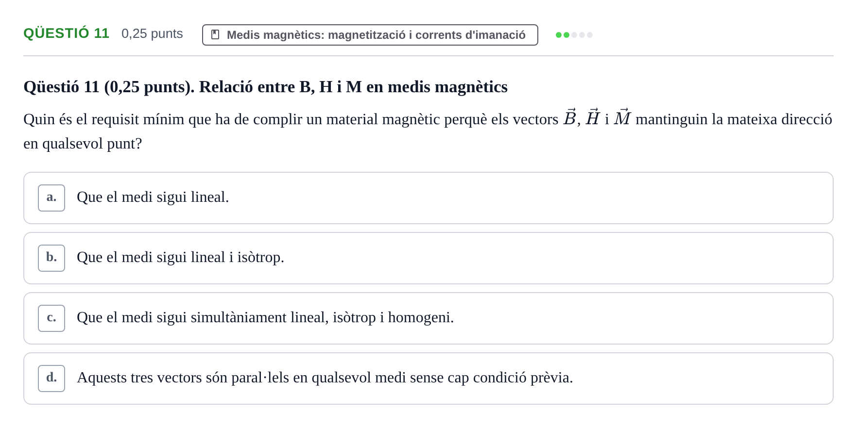 Enunciado: Ejercicio Qüestió 11 · Electromagnetismo UB Setembre 2015