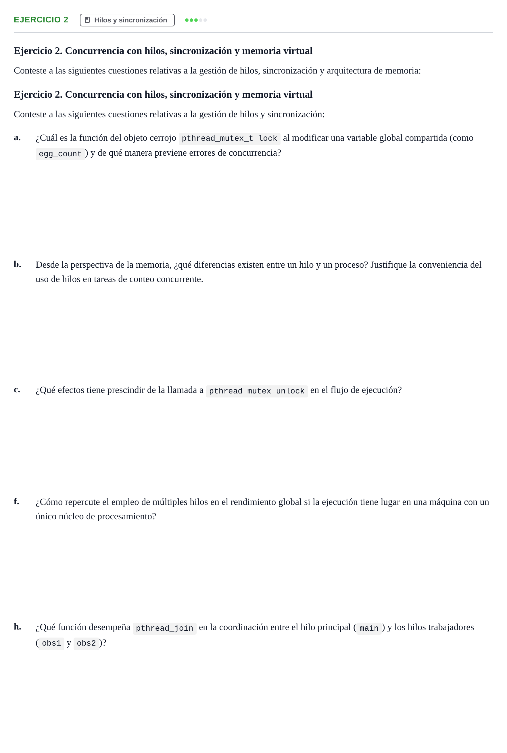 Enunciado: Ejercicio 2 - Hilos y sincronización · Sistemes Operatius I UB Examen: Memoria y Concurrencia