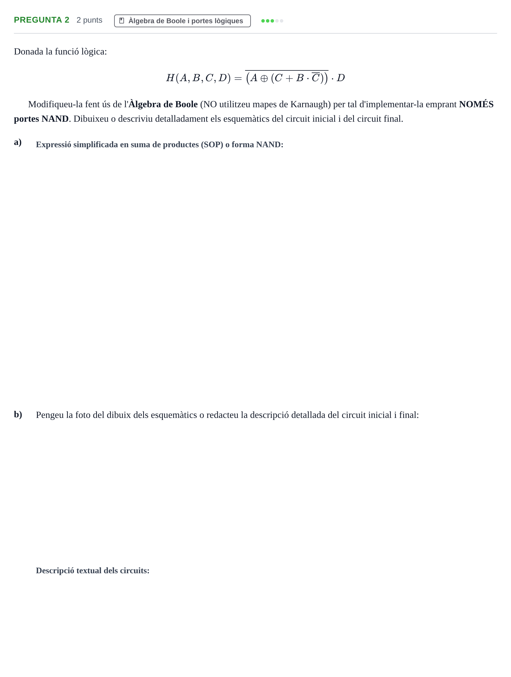 Enunciado: Pregunta 2 · Disseny Digital Bàsic UB 2014