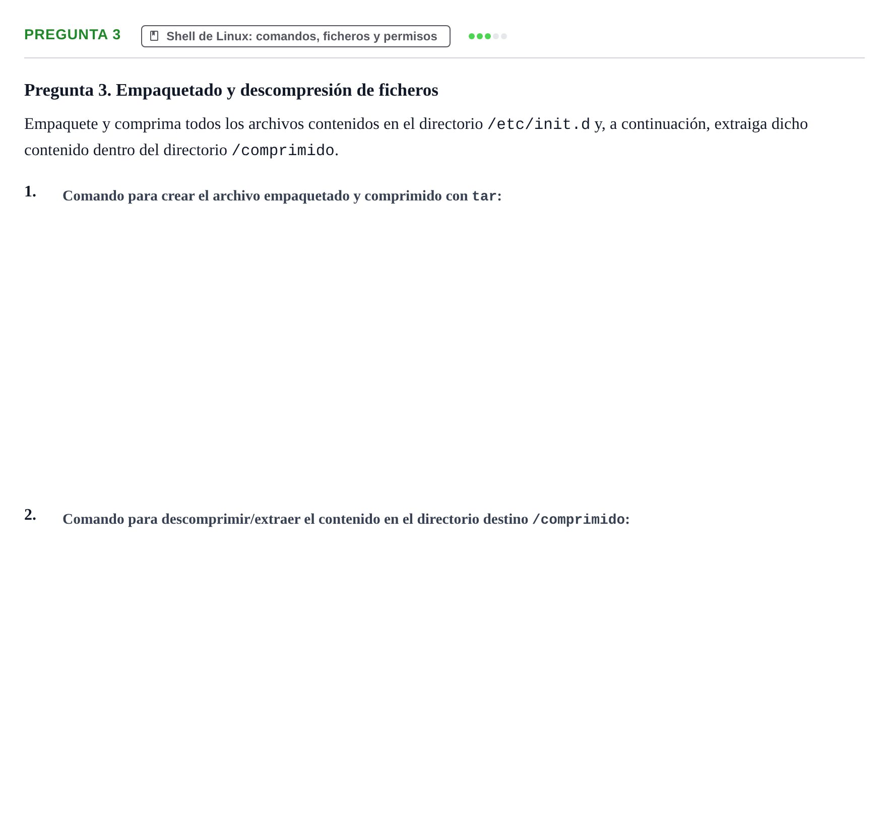 Enunciado: Pregunta 3 · Sistemes Operatius I UB Examen Parcial: Administración Básica del Sistema Operativo Linux