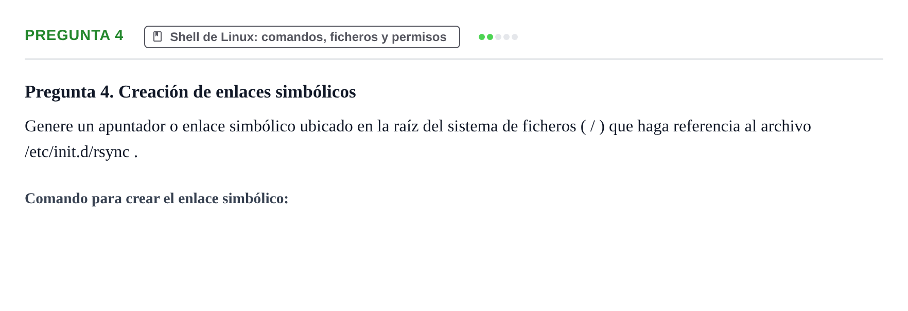 Enunciado: Pregunta 4 · Sistemes Operatius I UB Examen Parcial: Administración Básica del Sistema Operativo Linux