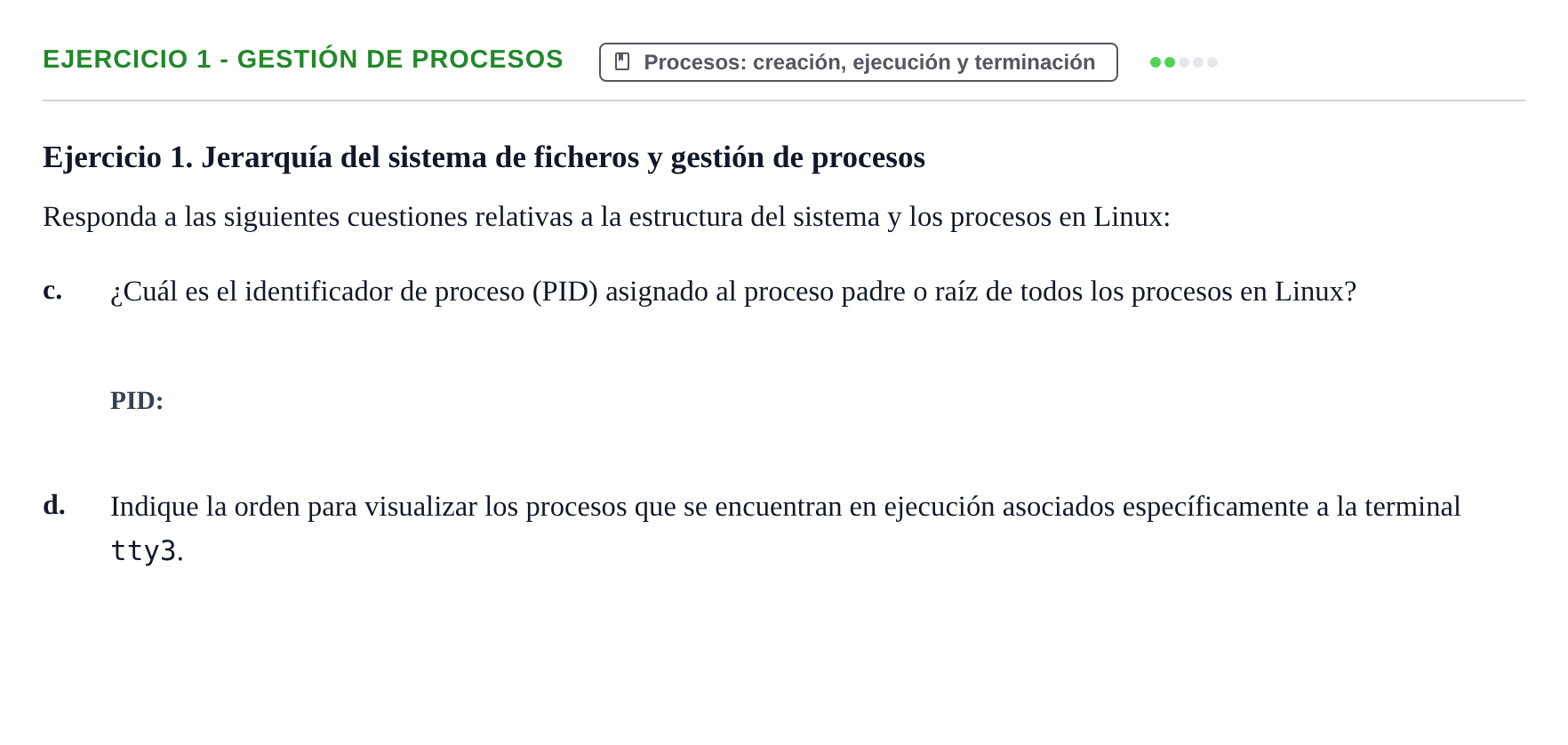 Enunciado: Ejercicio 1 - Gestión de procesos · Sistemes Operatius I UB Segundo Parcial de Sistemas Operativos