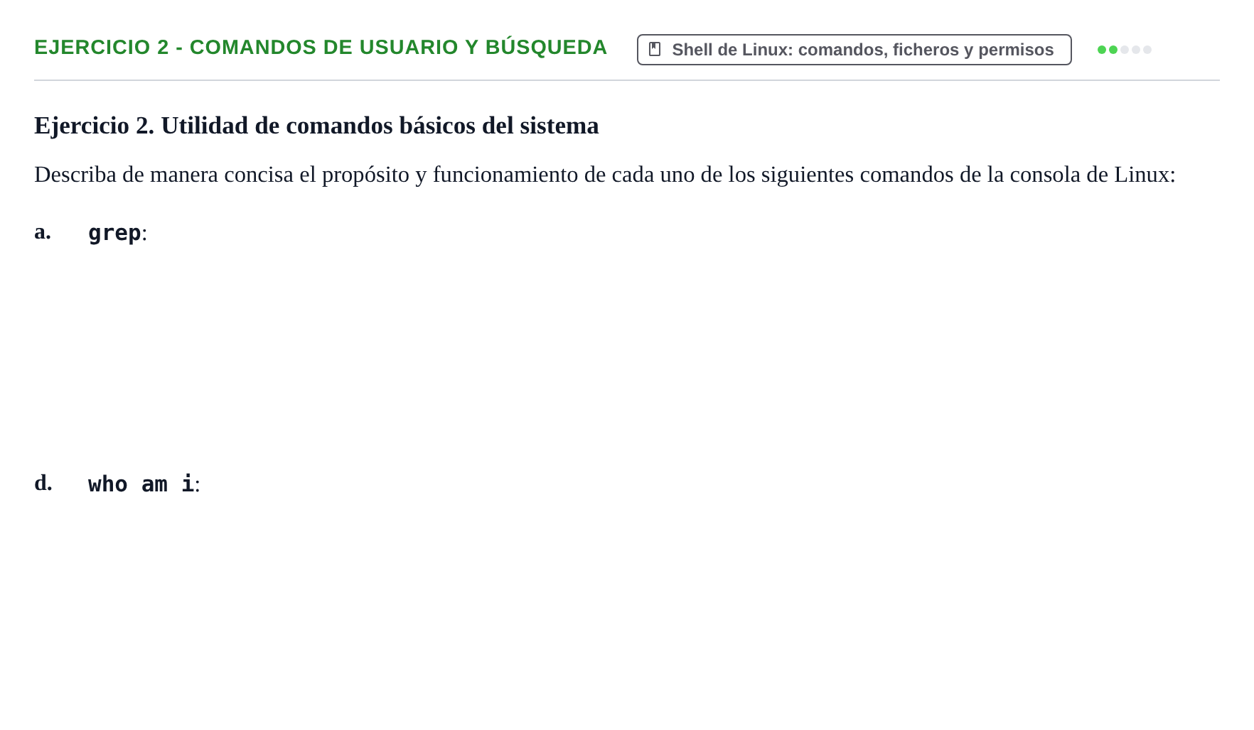 Enunciado: Ejercicio 2 - Comandos de usuario y búsqueda · Sistemes Operatius I UB Segundo Parcial de Sistemas Operativos
