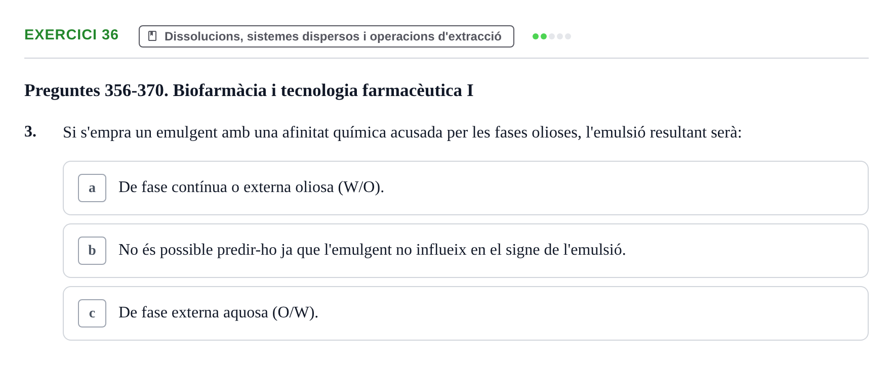 Enunciado: Ejercicio 36 - Dissolucions, sistemes dispersos i operacion… · Introducción a la Farmacia Galénica UB Banc de preguntes: Vies d'administració i formes farmacèutiques (Part 1)