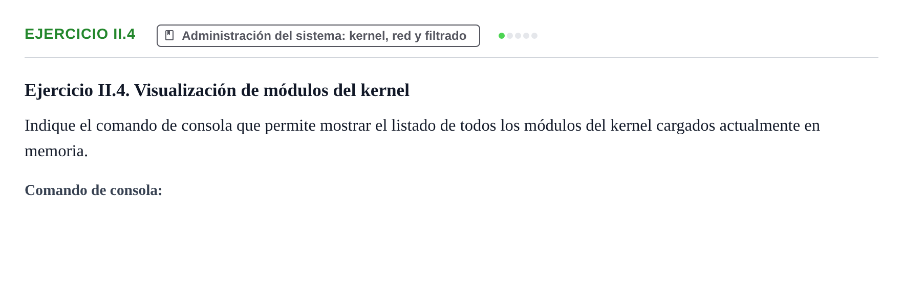 Enunciado: Ejercicio II.4 · Sistemes Operatius I UB Juny 2020