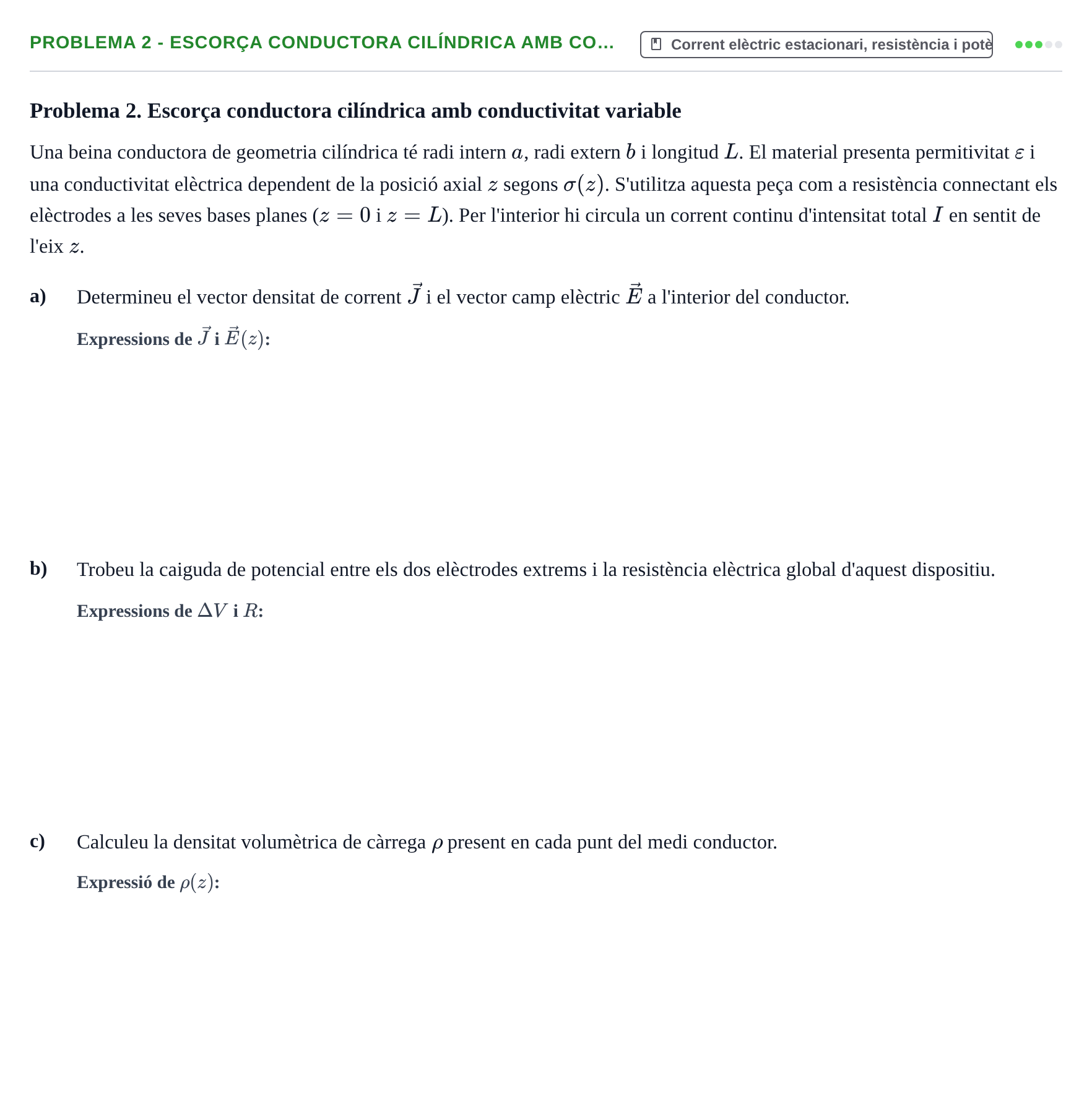Enunciado: Problema 2 - Escorça conductora cilíndrica amb co… · Electromagnetismo UB Juny 2018